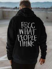 Fucc What People Think Printed Men's Hoodie