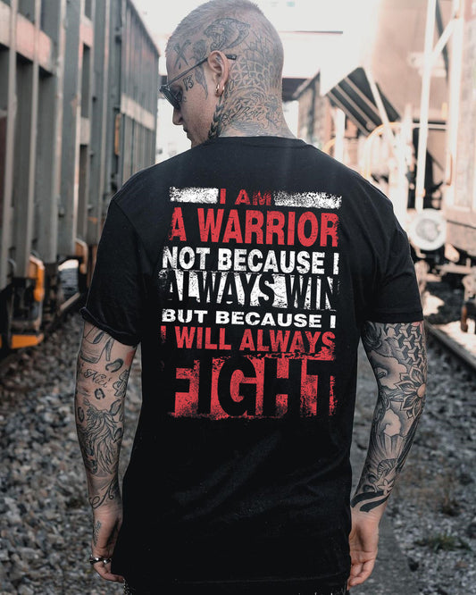 I Am A Warrior Men's T-shirt